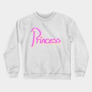 Princess Crewneck Sweatshirt